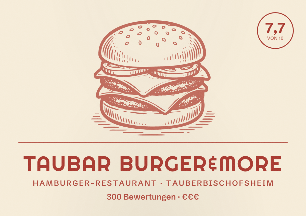 Illustriertes Poster von TauBar Burger&More, Hamburger-Restaurant in Tauberbischofsheim: Bewertung 7,7 von 10 aus 300 Bewertungen, Preisniveau €€€