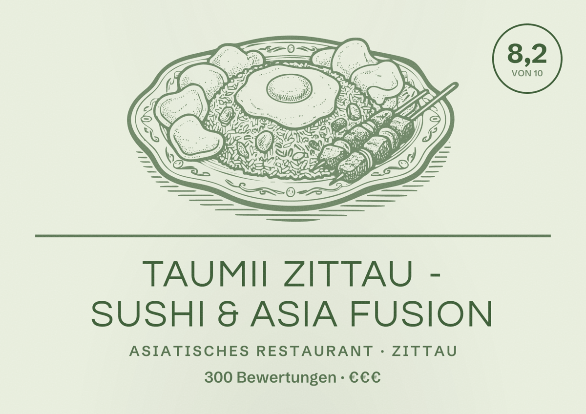 Illustriertes Poster von Taumii Zittau - Sushi & Asia Fusion, Asiatisches Restaurant in Zittau: Bewertung 8,2 von 10 aus 300 Bewertungen, Preisniveau €€€