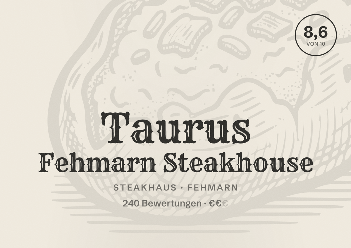 Illustriertes Poster von Taurus Fehmarn Steakhouse, Steakhaus in Fehmarn: Bewertung 8,6 von 10 aus 240 Bewertungen, Preisniveau €€