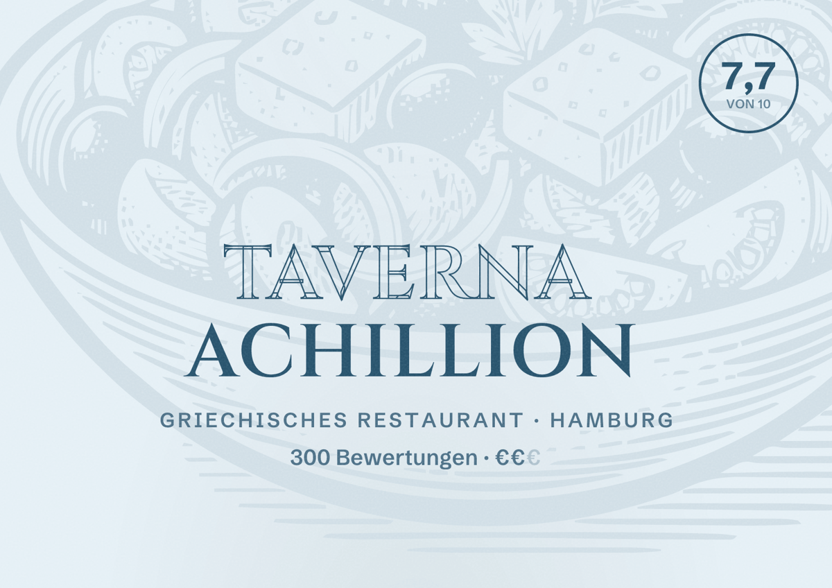 Illustriertes Poster von Taverna Achillion, Griechisches Restaurant in Hamburg: Bewertung 7,7 von 10 aus 300 Bewertungen, Preisniveau €€