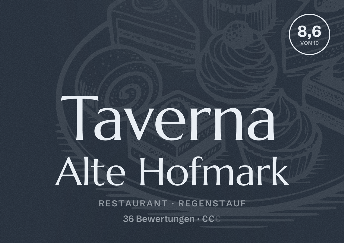 Illustriertes Poster von Taverna Alte Hofmark, Restaurant in Regenstauf: Bewertung 8,6 von 10 aus 36 Bewertungen, Preisniveau €€