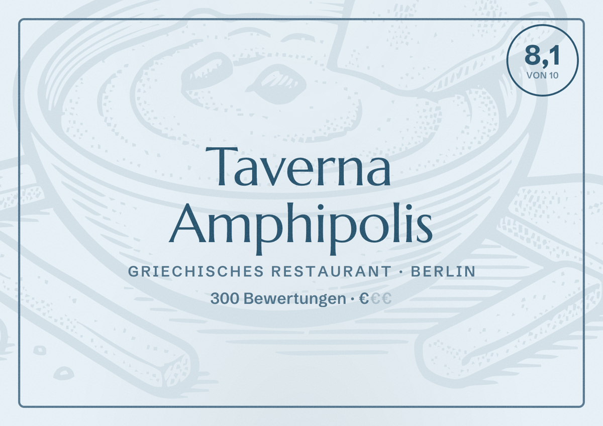 Illustriertes Poster von Taverna Amphipolis, Griechisches Restaurant in Berlin: Bewertung 8,1 von 10 aus 300 Bewertungen, Preisniveau €