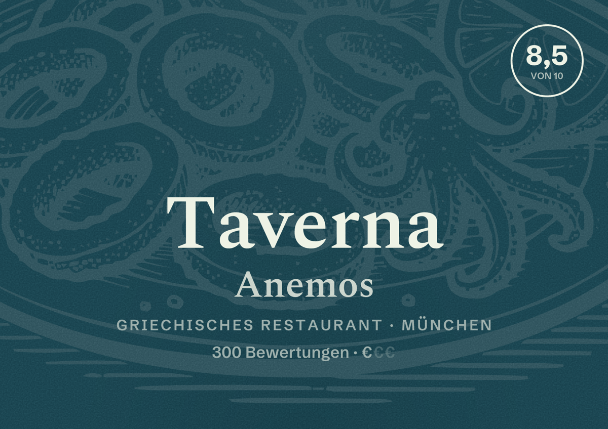 Illustriertes Poster von Taverna Anemos, Griechisches Restaurant in München: Bewertung 8,5 von 10 aus 300 Bewertungen, Preisniveau €