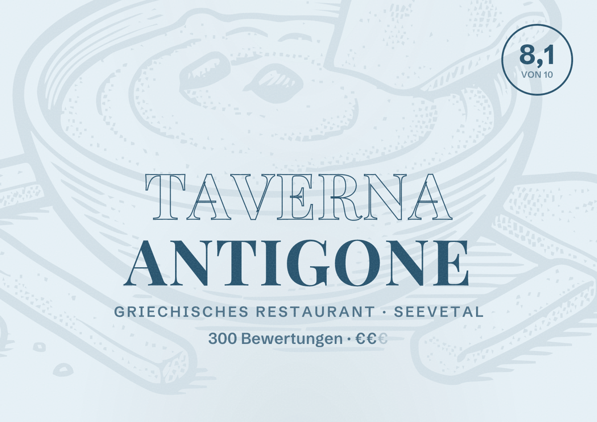 Illustriertes Poster von Taverna Antigone, Griechisches Restaurant in Seevetal: Bewertung 8,1 von 10 aus 300 Bewertungen, Preisniveau €€