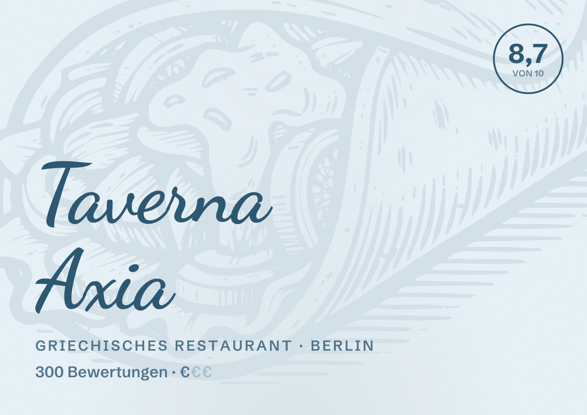 Illustriertes Poster von Taverna Axia, Griechisches Restaurant in Berlin: Bewertung 8,7 von 10 aus 300 Bewertungen, Preisniveau €