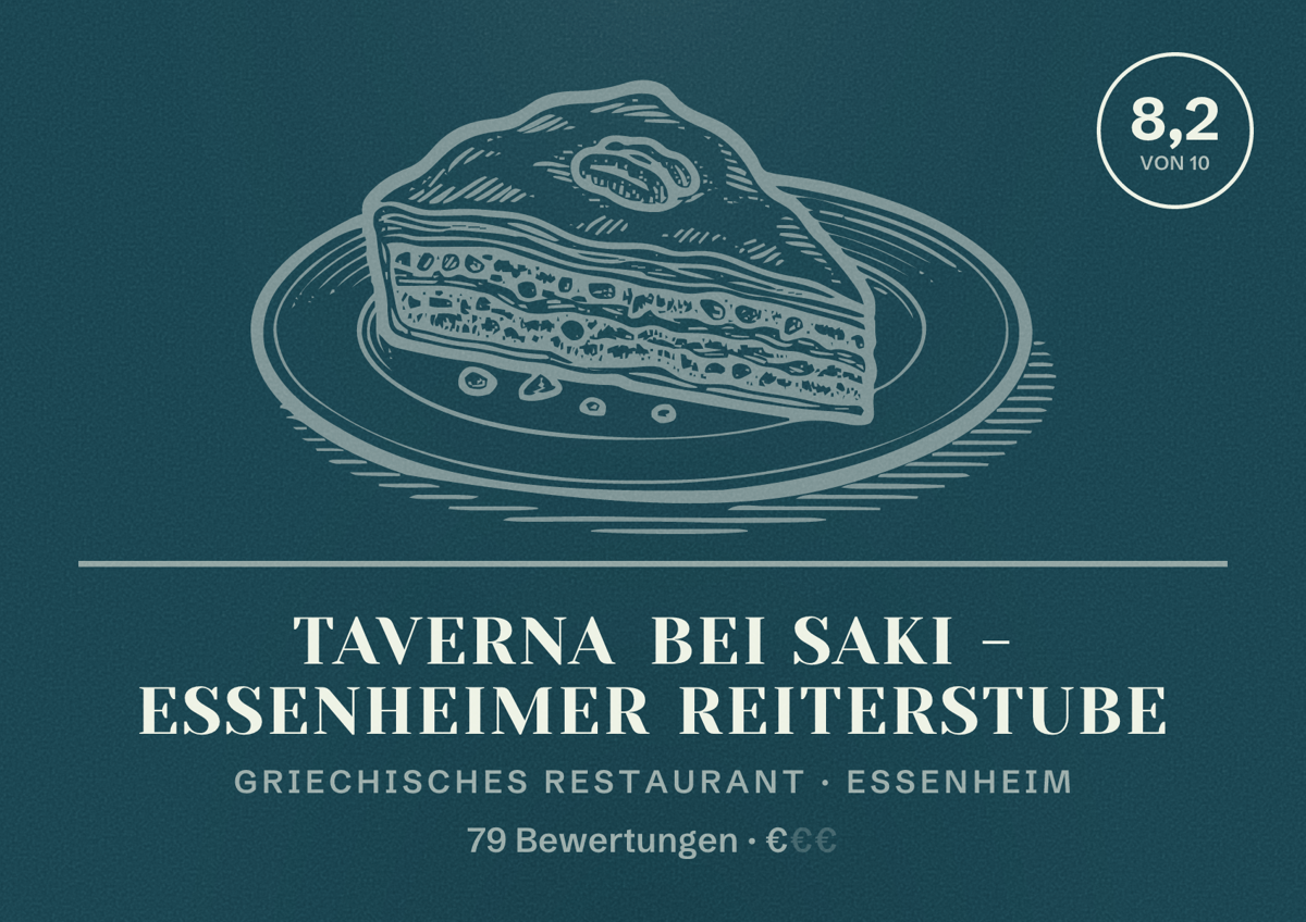 Illustriertes Poster von Taverna bei Saki - Essenheimer Reiterstube, Griechisches Restaurant in Essenheim: Bewertung 8,2 von 10 aus 79 Bewertungen, Preisniveau €