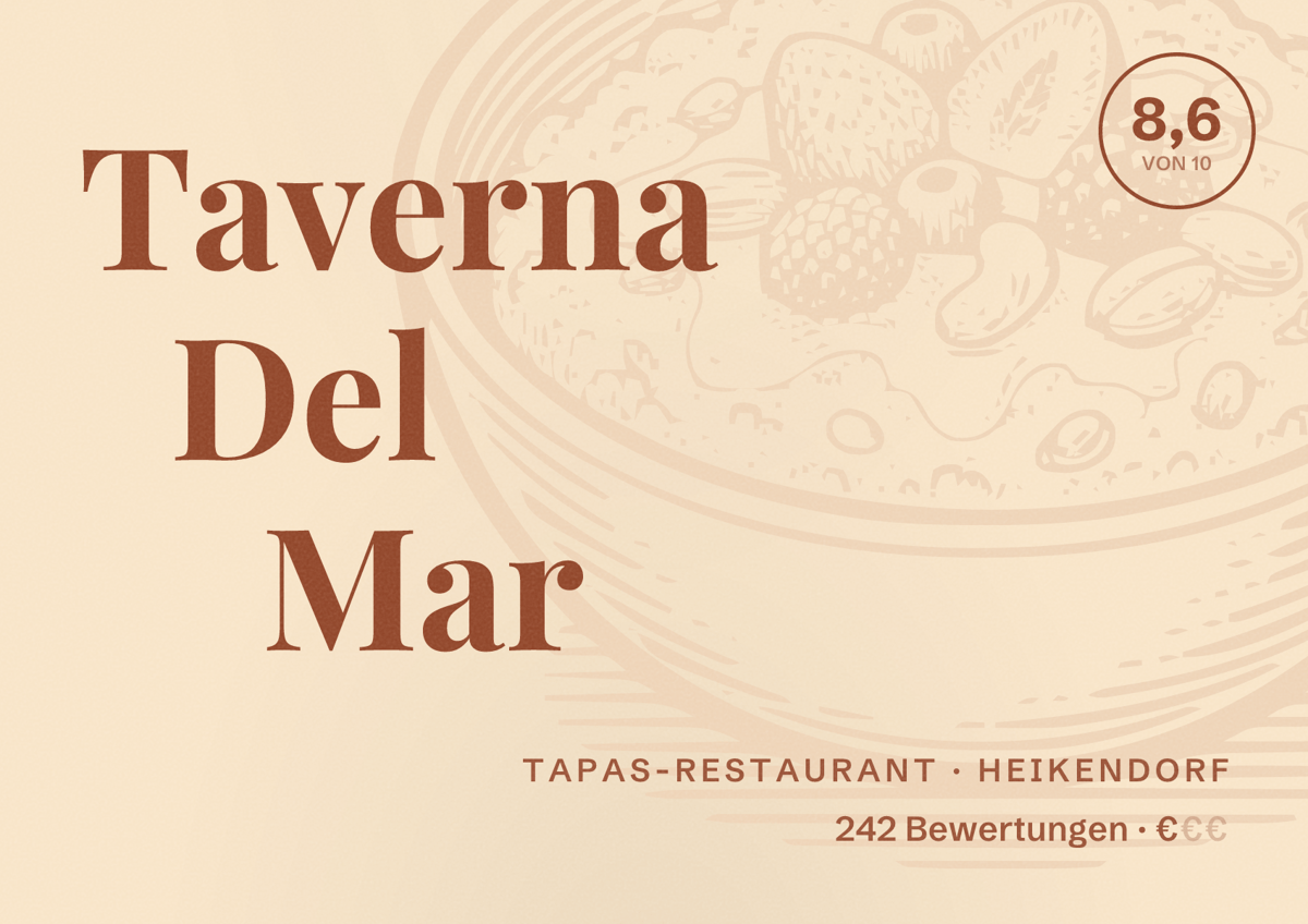 Illustriertes Poster von Taverna Del Mar, Tapas-Restaurant in Heikendorf: Bewertung 8,6 von 10 aus 242 Bewertungen, Preisniveau €