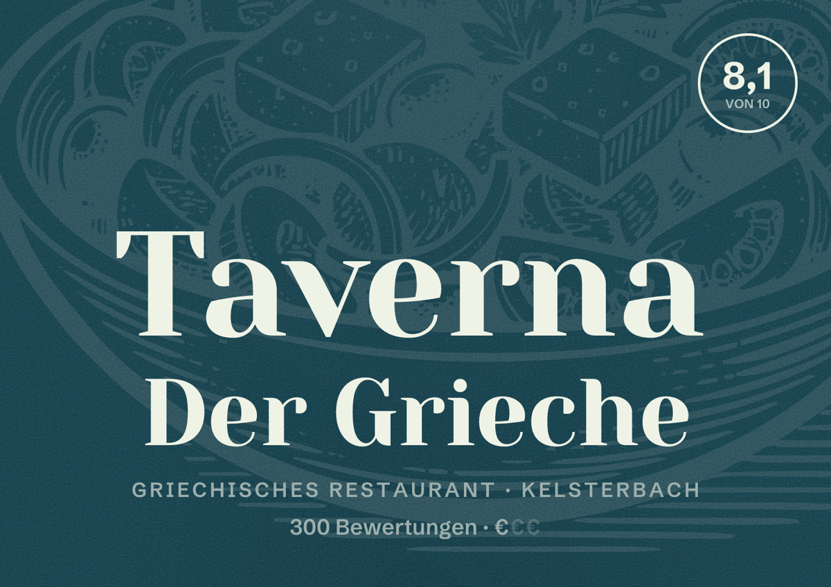 Illustriertes Poster von Taverna Der Grieche, Griechisches Restaurant in Kelsterbach: Bewertung 8,1 von 10 aus 300 Bewertungen, Preisniveau €