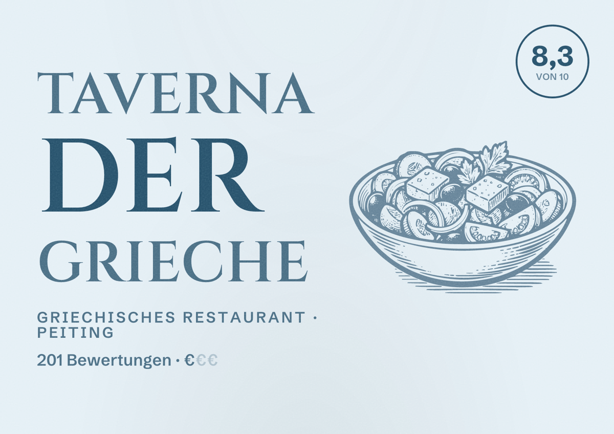 Illustriertes Poster von Taverna der Grieche, Griechisches Restaurant in Peiting: Bewertung 8,3 von 10 aus 201 Bewertungen, Preisniveau €