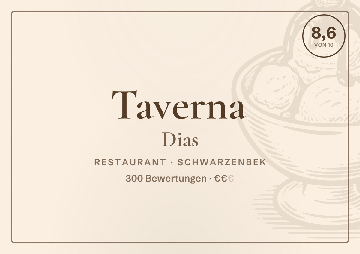 Illustriertes Poster von Taverna Dias, Restaurant in Schwarzenbek: Bewertung 8,6 von 10 aus 300 Bewertungen, Preisniveau €€