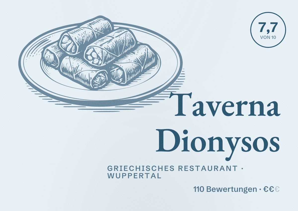 Illustriertes Poster von Taverna Dionysos, Griechisches Restaurant in Wuppertal: Bewertung 7,7 von 10 aus 110 Bewertungen, Preisniveau €€
