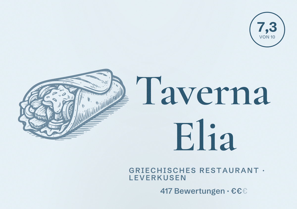 Illustriertes Poster von Taverna Elia, Griechisches Restaurant in Leverkusen: Bewertung 7,3 von 10 aus 417 Bewertungen, Preisniveau €€