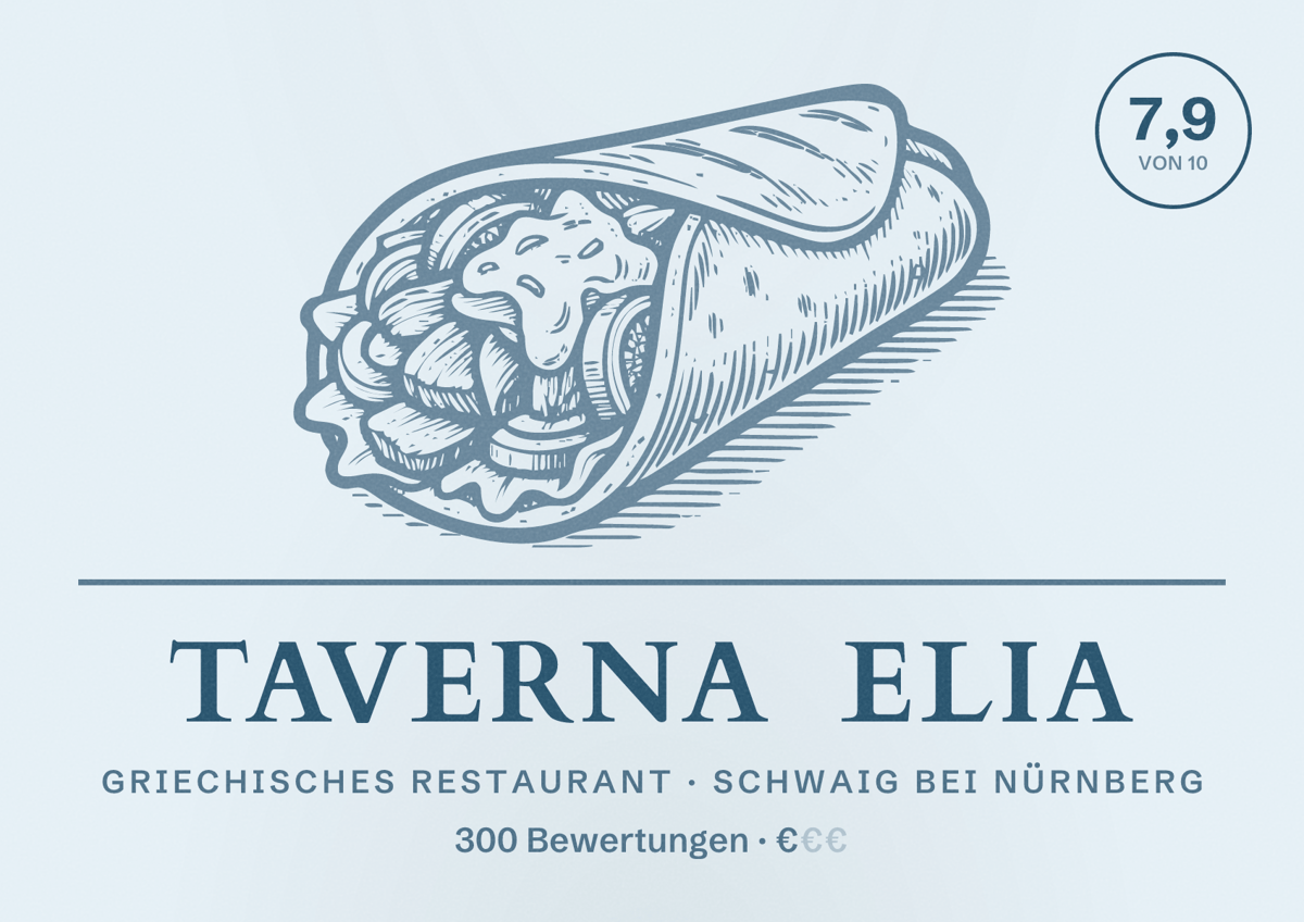 Illustriertes Poster von Taverna Elia, Griechisches Restaurant in Schwaig bei Nürnberg: Bewertung 7,9 von 10 aus 300 Bewertungen, Preisniveau €