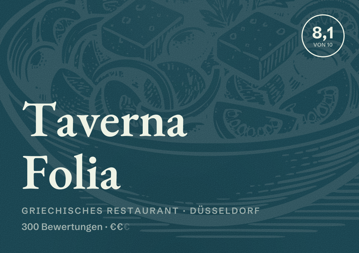 Illustriertes Poster von Taverna Folia, Griechisches Restaurant in Düsseldorf: Bewertung 8,1 von 10 aus 300 Bewertungen, Preisniveau €€