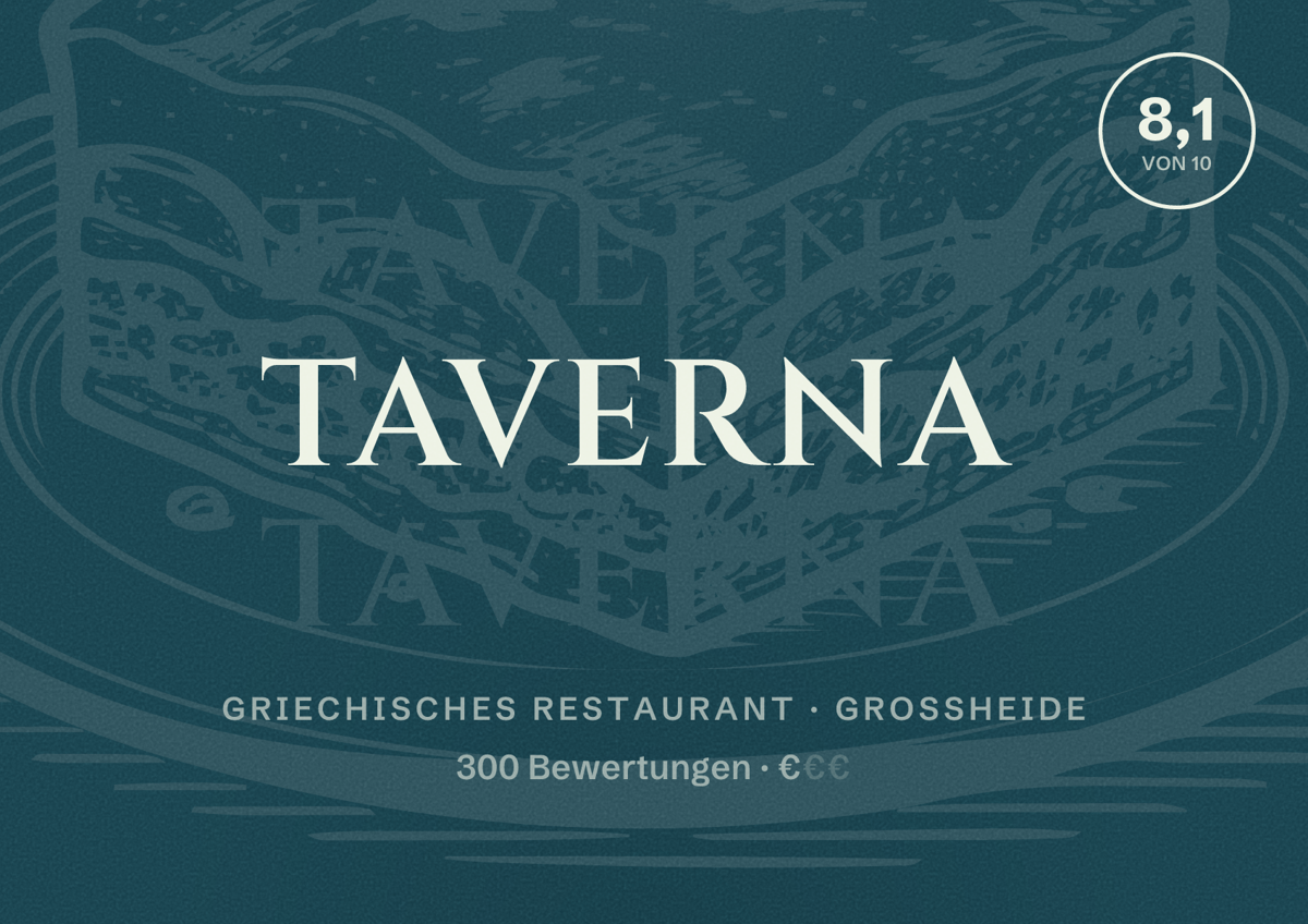 Illustriertes Poster von Taverna, Griechisches Restaurant in Großheide: Bewertung 8,1 von 10 aus 300 Bewertungen, Preisniveau €