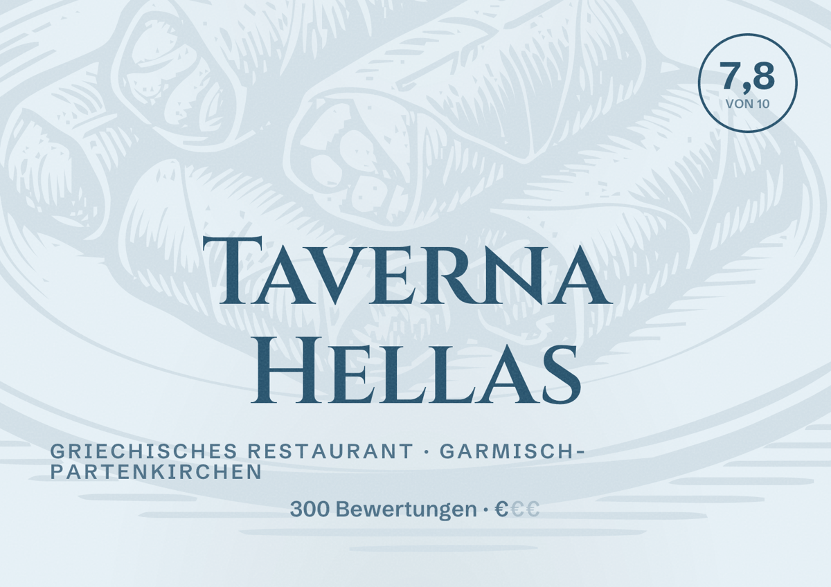 Illustriertes Poster von Taverna Hellas, Griechisches Restaurant in Garmisch-Partenkirchen: Bewertung 7,8 von 10 aus 300 Bewertungen, Preisniveau €