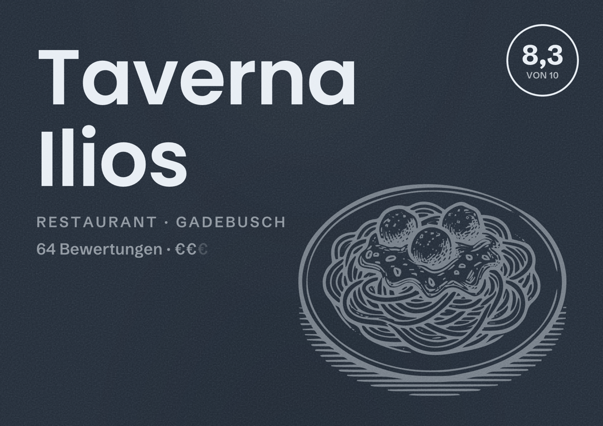 Illustriertes Poster von Taverna Ilios, Restaurant in Gadebusch: Bewertung 8,3 von 10 aus 64 Bewertungen, Preisniveau €€