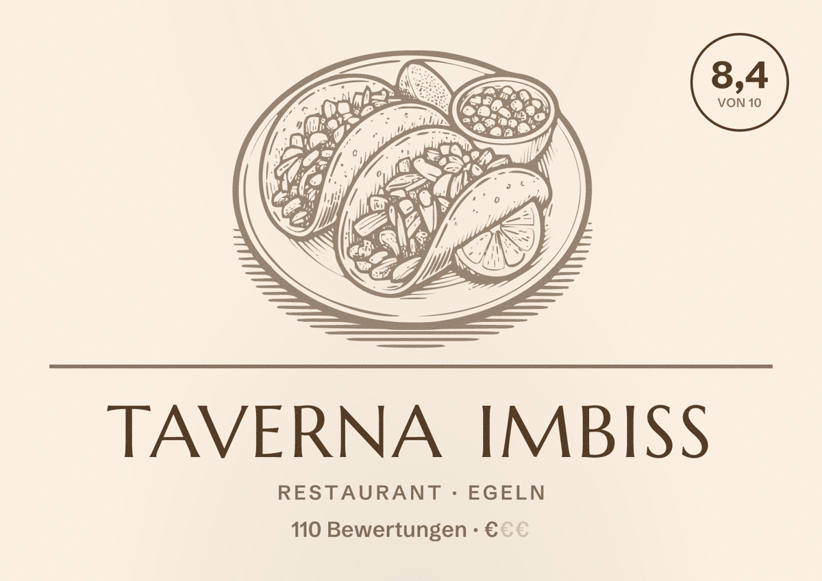 Illustriertes Poster von Taverna Imbiss, Restaurant in Egeln: Bewertung 8,4 von 10 aus 110 Bewertungen, Preisniveau €