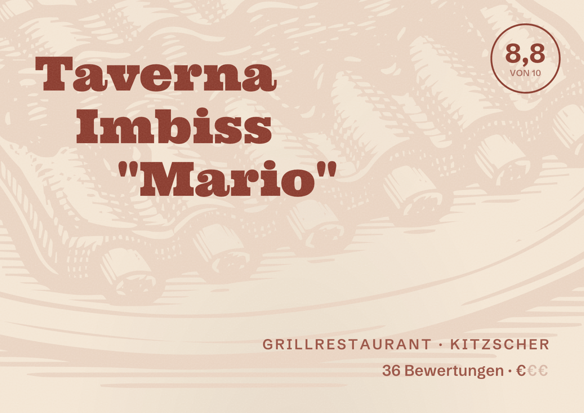 Illustriertes Poster von Taverna Imbiss "Mario", Grillrestaurant in Kitzscher: Bewertung 8,8 von 10 aus 36 Bewertungen, Preisniveau €