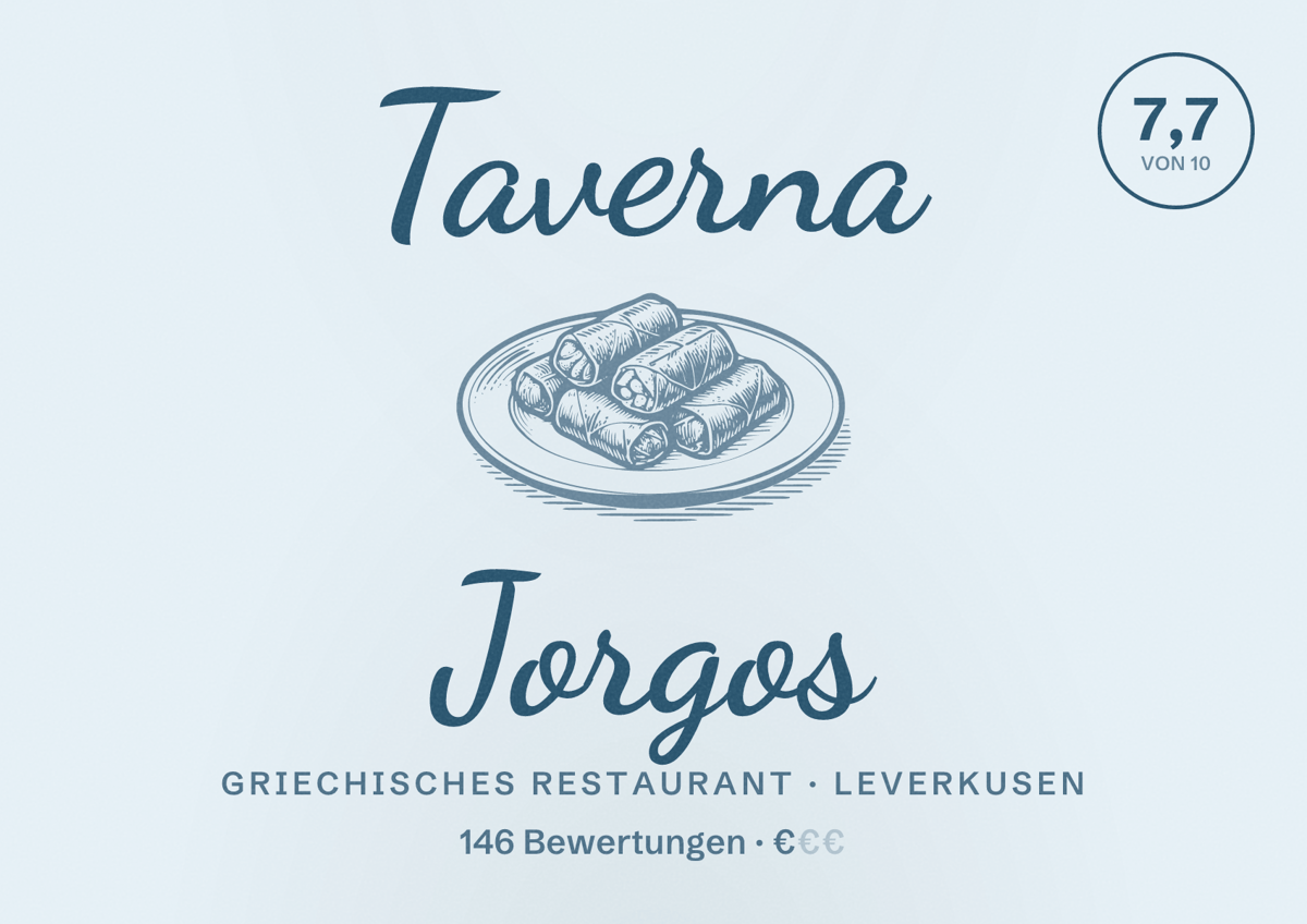 Illustriertes Poster von Taverna Jorgos, Griechisches Restaurant in Leverkusen: Bewertung 7,7 von 10 aus 146 Bewertungen, Preisniveau €