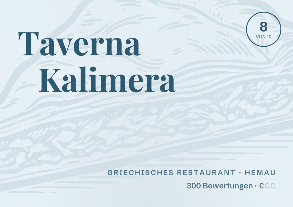 Illustriertes Poster von Taverna Kalimera, Griechisches Restaurant in Hemau: Bewertung 8 von 10 aus 300 Bewertungen, Preisniveau €