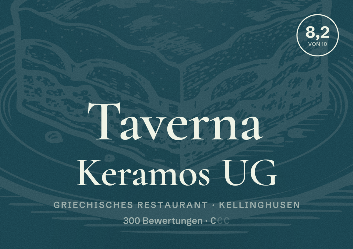 Illustriertes Poster von Taverna Keramos UG, Griechisches Restaurant in Kellinghusen: Bewertung 8,2 von 10 aus 300 Bewertungen, Preisniveau €