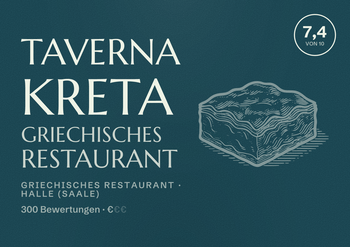 Illustriertes Poster von Taverna Kreta Griechisches Restaurant, Griechisches Restaurant in Halle (Saale): Bewertung 7,4 von 10 aus 300 Bewertungen, Preisniveau €