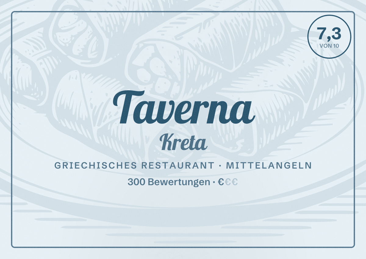 Illustriertes Poster von Taverna Kreta, Griechisches Restaurant in Mittelangeln: Bewertung 7,3 von 10 aus 300 Bewertungen, Preisniveau €