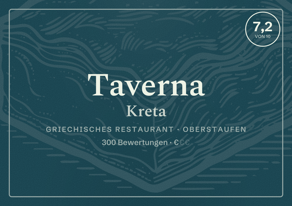 Illustriertes Poster von Taverna Kreta, Griechisches Restaurant in Oberstaufen: Bewertung 7,2 von 10 aus 300 Bewertungen, Preisniveau €