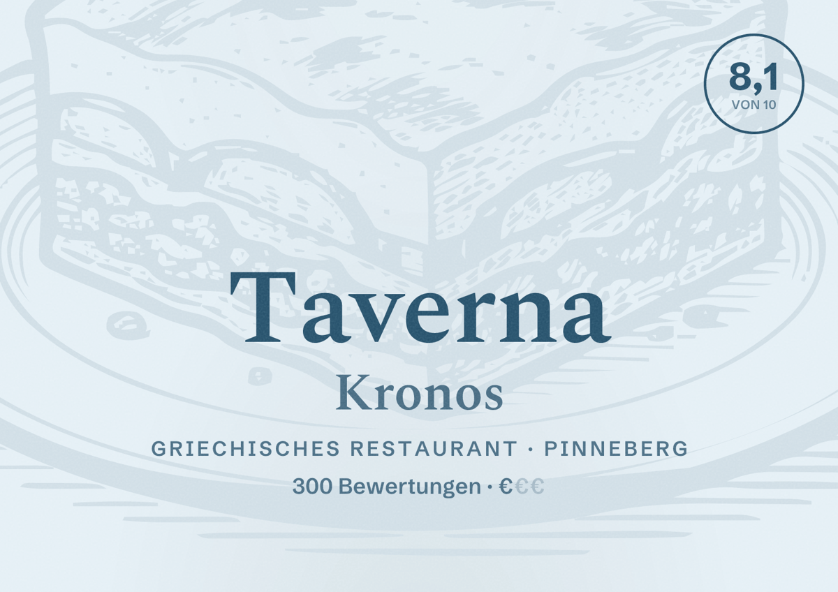 Illustriertes Poster von Taverna Kronos, Griechisches Restaurant in Pinneberg: Bewertung 8,1 von 10 aus 300 Bewertungen, Preisniveau €