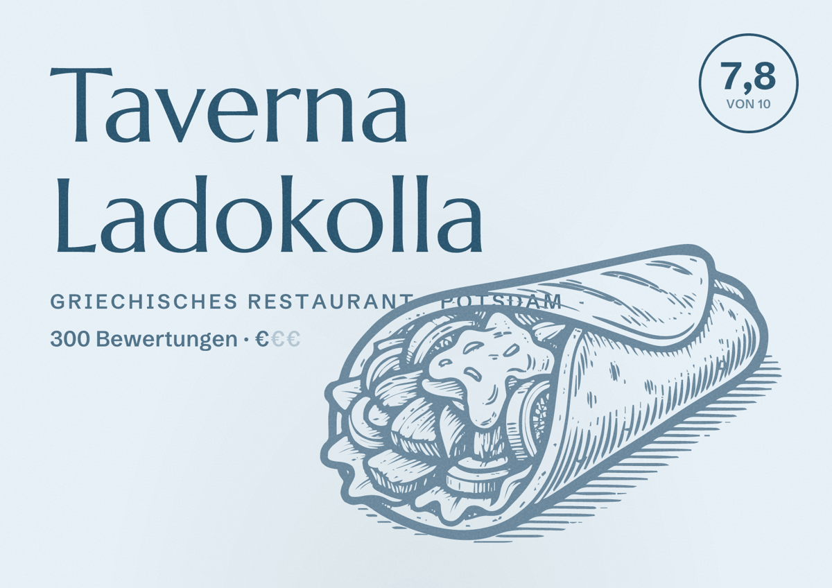 Illustriertes Poster von Taverna Ladokolla, Griechisches Restaurant in Potsdam: Bewertung 7,8 von 10 aus 300 Bewertungen, Preisniveau €