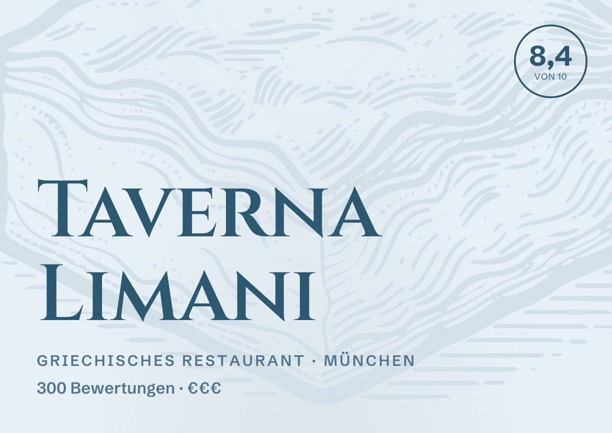 Illustriertes Poster von Taverna Limani, Griechisches Restaurant in München: Bewertung 8,4 von 10 aus 300 Bewertungen, Preisniveau €€€