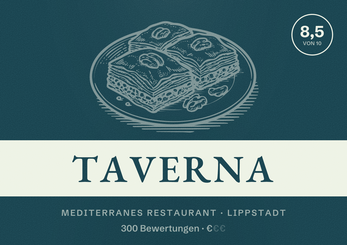 Illustriertes Poster von Taverna, Mediterranes Restaurant in Lippstadt: Bewertung 8,5 von 10 aus 300 Bewertungen, Preisniveau €