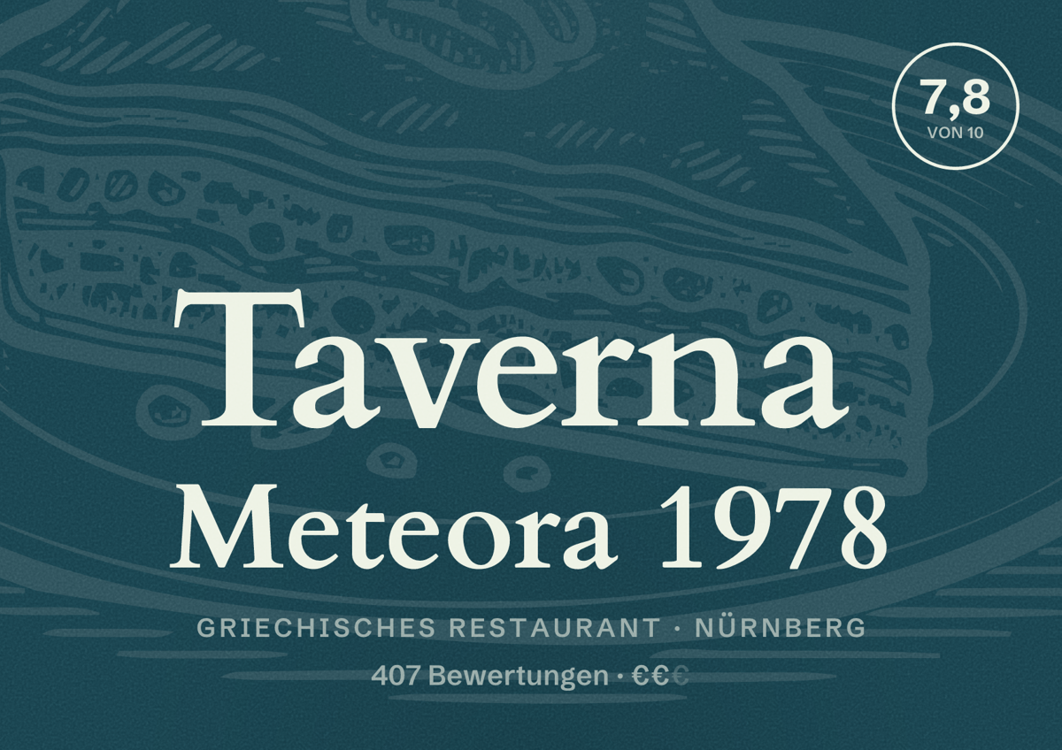 Illustriertes Poster von Taverna Meteora 1978, Griechisches Restaurant in Nürnberg: Bewertung 7,8 von 10 aus 407 Bewertungen, Preisniveau €€