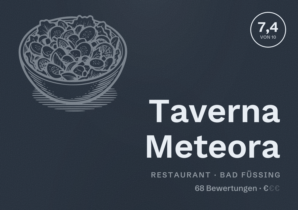 Illustriertes Poster von Taverna Meteora, Restaurant in Bad Füssing: Bewertung 7,4 von 10 aus 68 Bewertungen, Preisniveau €