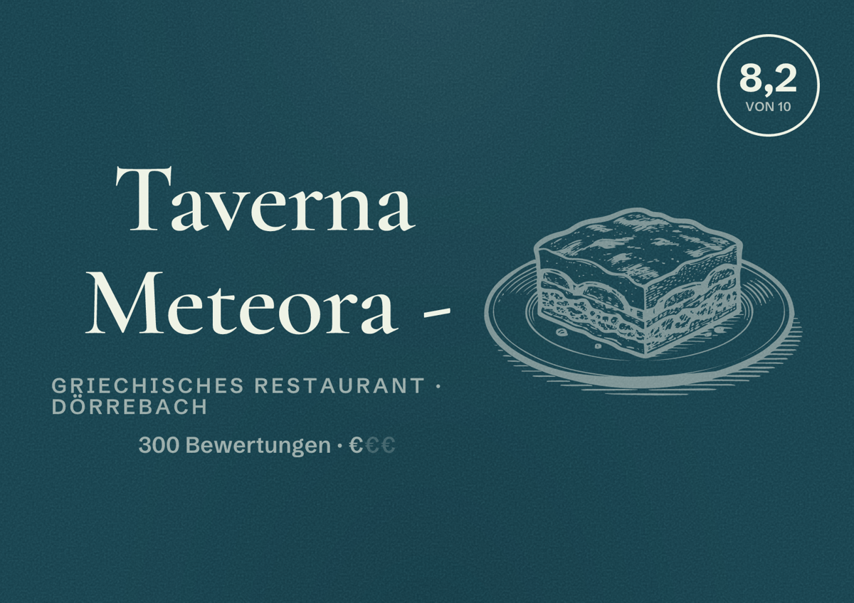 Illustriertes Poster von Taverna Meteora -, Griechisches Restaurant in Dörrebach: Bewertung 8,2 von 10 aus 300 Bewertungen, Preisniveau €