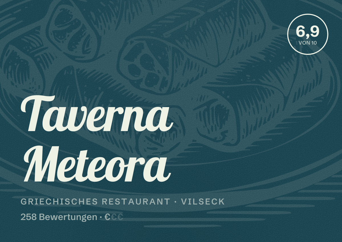 Illustriertes Poster von Taverna Meteora, Griechisches Restaurant in Vilseck: Bewertung 6,9 von 10 aus 258 Bewertungen, Preisniveau €