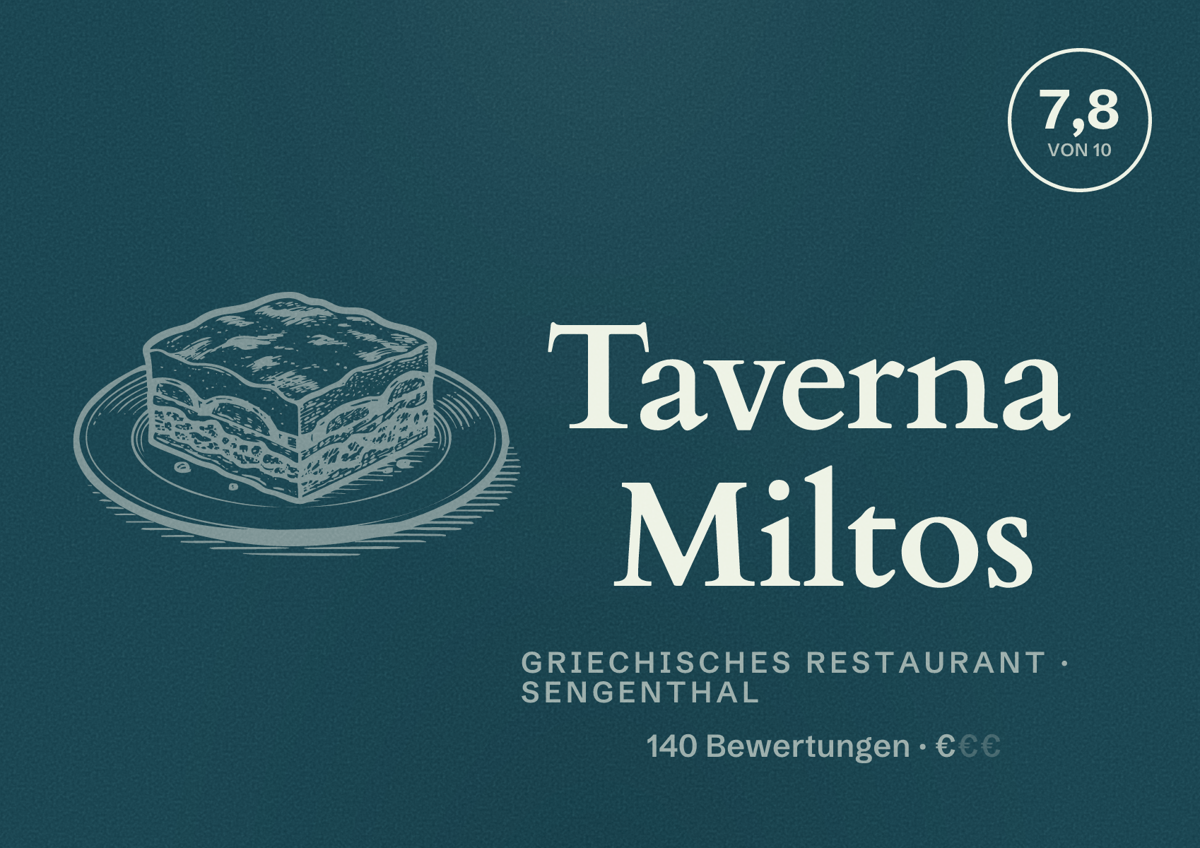 Illustriertes Poster von Taverna Miltos, Griechisches Restaurant in Sengenthal: Bewertung 7,8 von 10 aus 140 Bewertungen, Preisniveau €