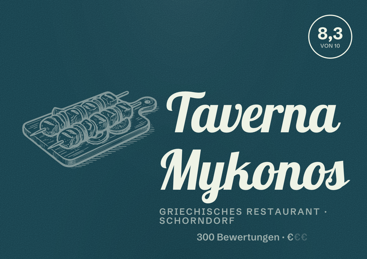 Illustriertes Poster von Taverna Mykonos, Griechisches Restaurant in Schorndorf: Bewertung 8,3 von 10 aus 300 Bewertungen, Preisniveau €