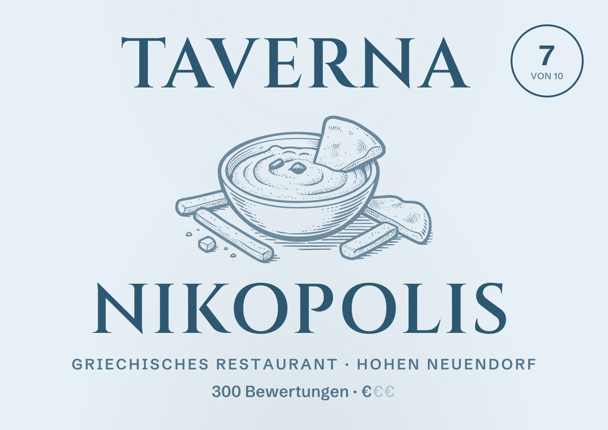 Illustriertes Poster von Taverna Nikopolis, Griechisches Restaurant in Hohen Neuendorf: Bewertung 7 von 10 aus 300 Bewertungen, Preisniveau €