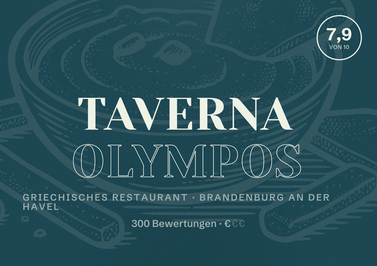 Illustriertes Poster von Taverna Olympos, Griechisches Restaurant in Brandenburg an der Havel: Bewertung 7,9 von 10 aus 300 Bewertungen, Preisniveau €