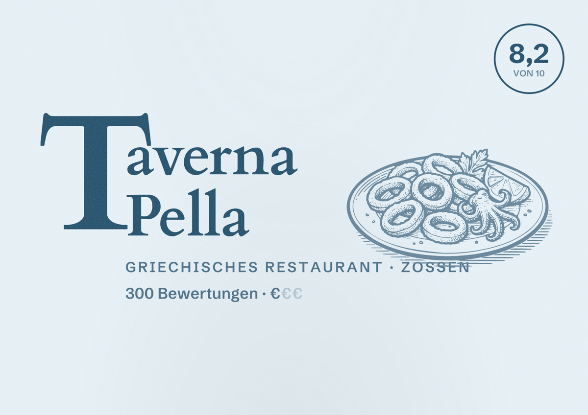 Illustriertes Poster von Taverna Pella, Griechisches Restaurant in Zossen: Bewertung 8,2 von 10 aus 300 Bewertungen, Preisniveau €