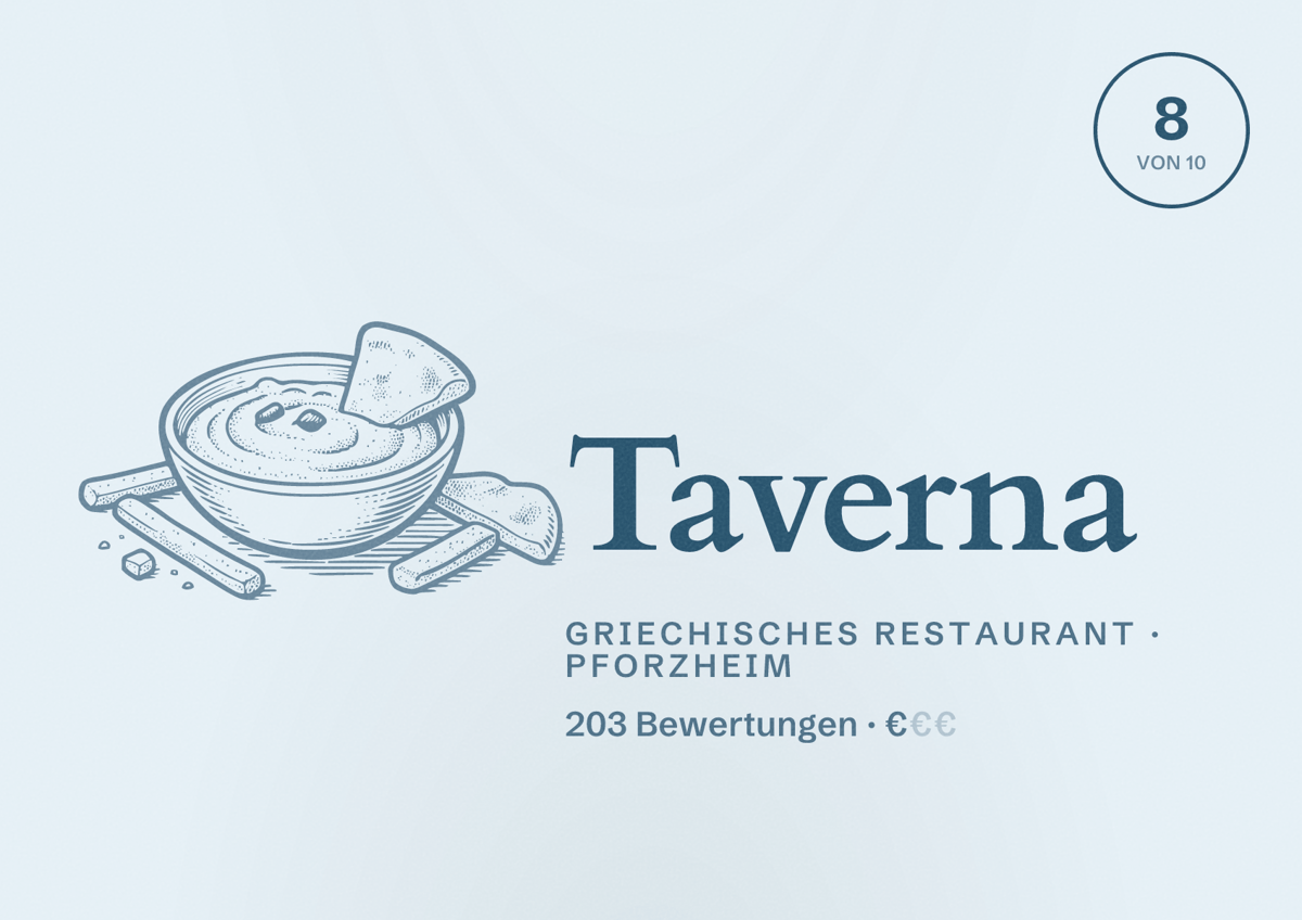 Illustriertes Poster von Taverna, Griechisches Restaurant in Pforzheim: Bewertung 8 von 10 aus 203 Bewertungen, Preisniveau €