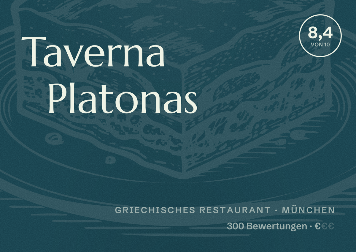 Illustriertes Poster von Taverna Platonas, Griechisches Restaurant in München: Bewertung 8,4 von 10 aus 300 Bewertungen, Preisniveau €