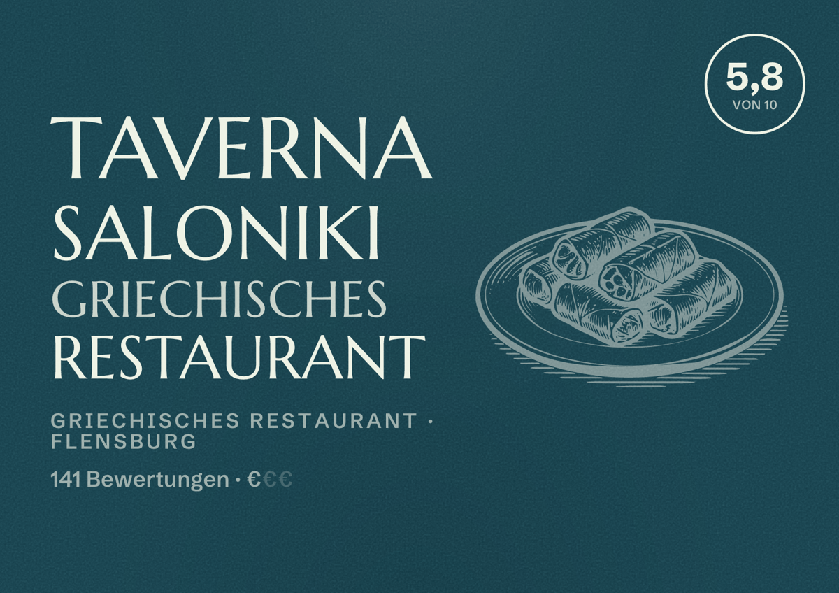 Illustriertes Poster von Taverna Saloniki Griechisches Restaurant, Griechisches Restaurant in Flensburg: Bewertung 5,8 von 10 aus 141 Bewertungen, Preisniveau €
