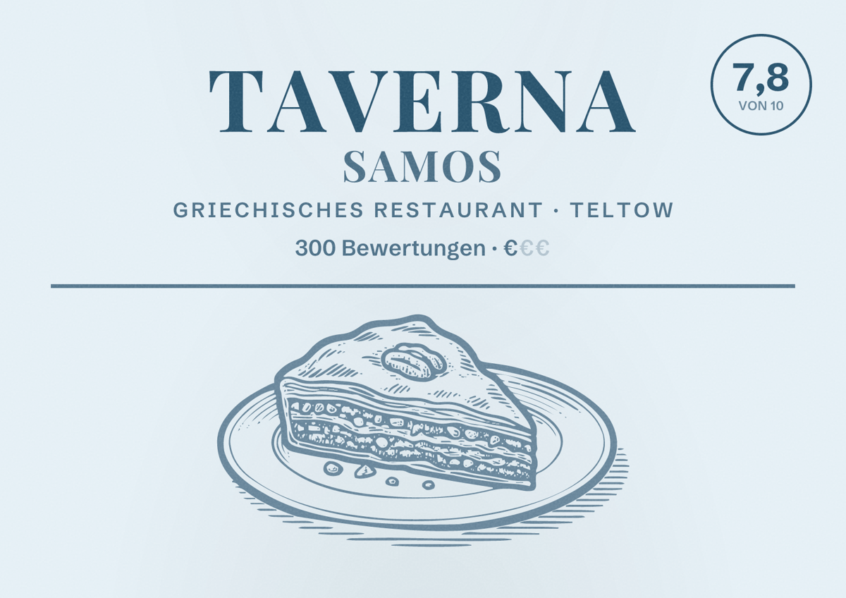 Illustriertes Poster von Taverna Samos, Griechisches Restaurant in Teltow: Bewertung 7,8 von 10 aus 300 Bewertungen, Preisniveau €