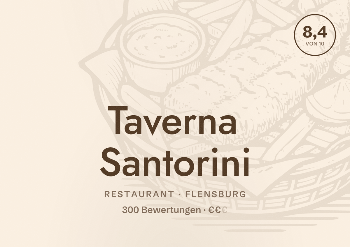 Illustriertes Poster von Taverna Santorini, Restaurant in Flensburg: Bewertung 8,4 von 10 aus 300 Bewertungen, Preisniveau €€