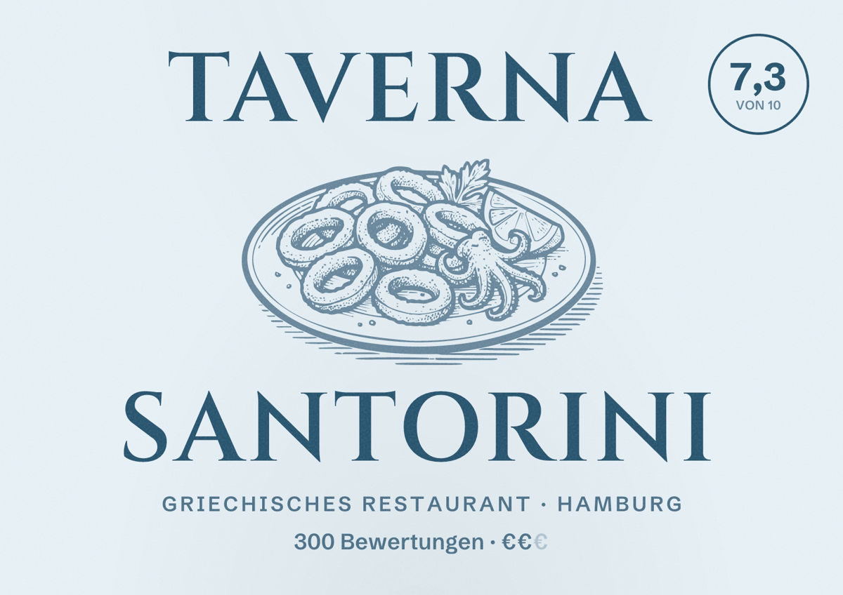 Illustriertes Poster von Taverna Santorini, Griechisches Restaurant in Hamburg: Bewertung 7,3 von 10 aus 300 Bewertungen, Preisniveau €€