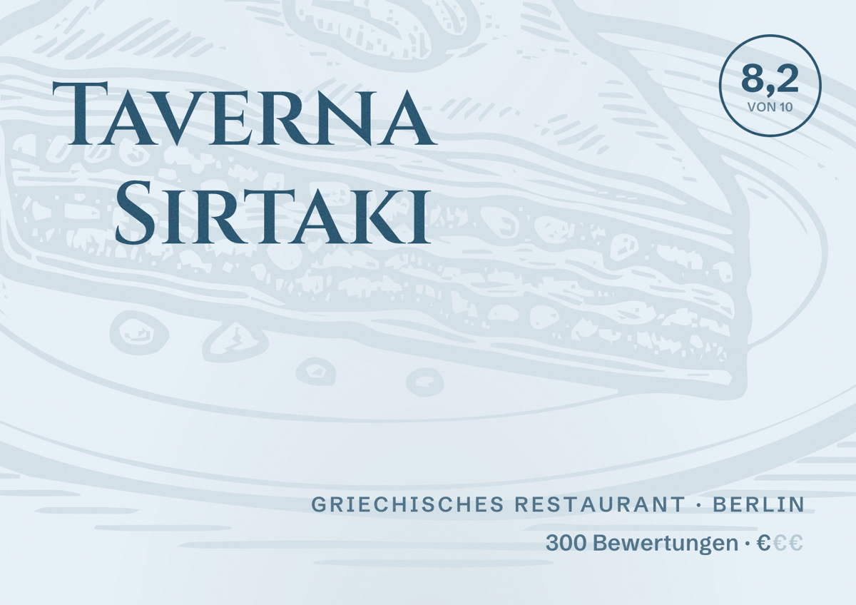 Illustriertes Poster von Taverna Sirtaki, Griechisches Restaurant in Berlin: Bewertung 8,2 von 10 aus 300 Bewertungen, Preisniveau €