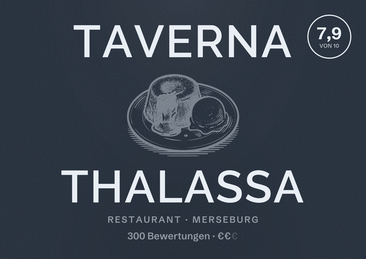 Illustriertes Poster von Taverna Thalassa, Restaurant in Merseburg: Bewertung 7,9 von 10 aus 300 Bewertungen, Preisniveau €€